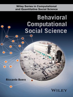 cover image of Behavioral Computational Social Science